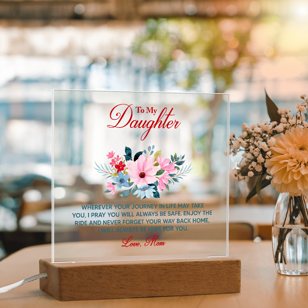 Clear acrylic keepsake plaque with floral bouquet and red 'To My Daughter' on wood base