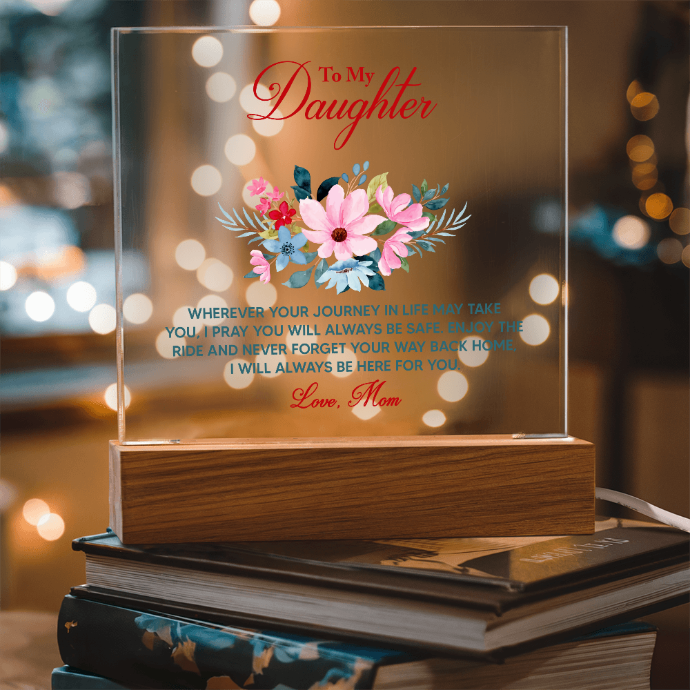 LED acrylic keepsake with floral bouquet and red 'To My Daughter' text, warm glow, wood base