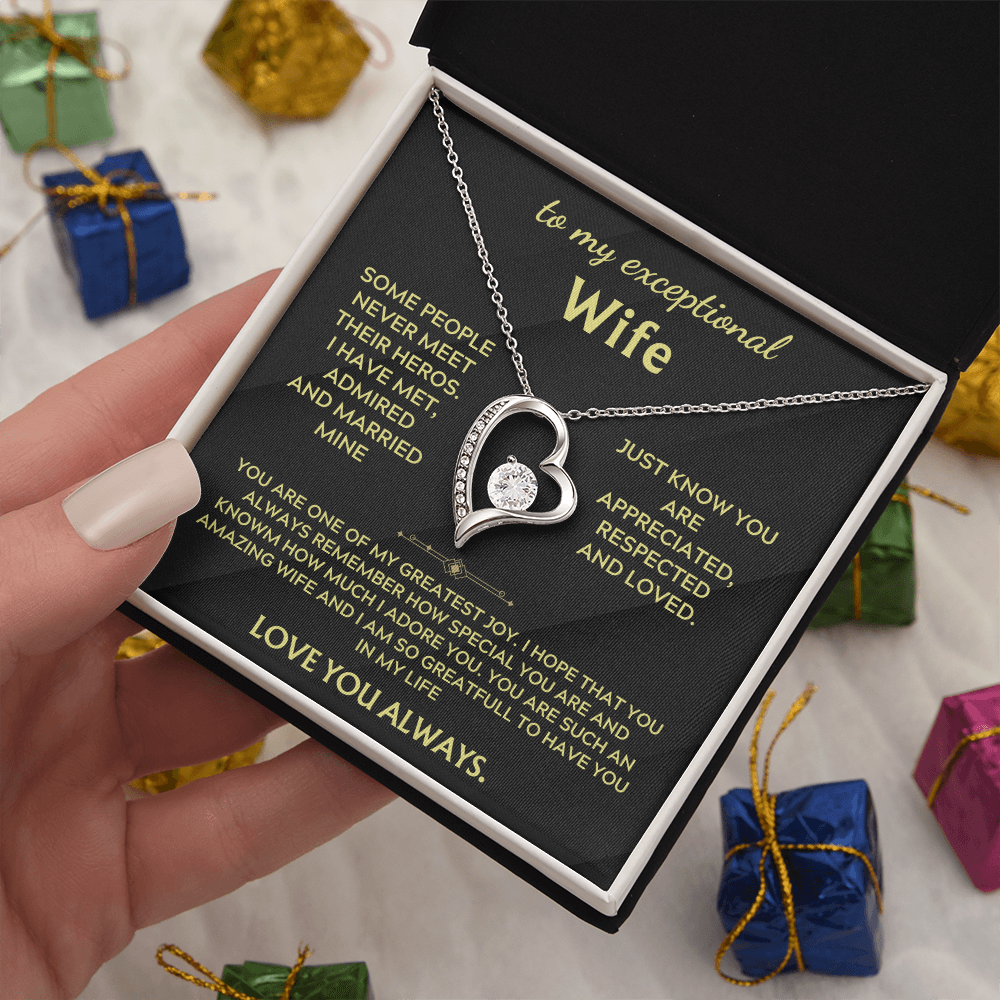 To my Exceptional Wife - Forever Love Necklace