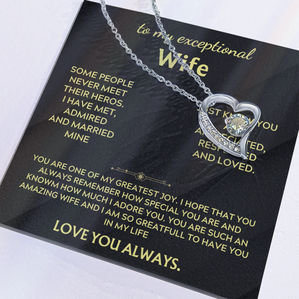 To my Exceptional Wife - Forever Love Necklace