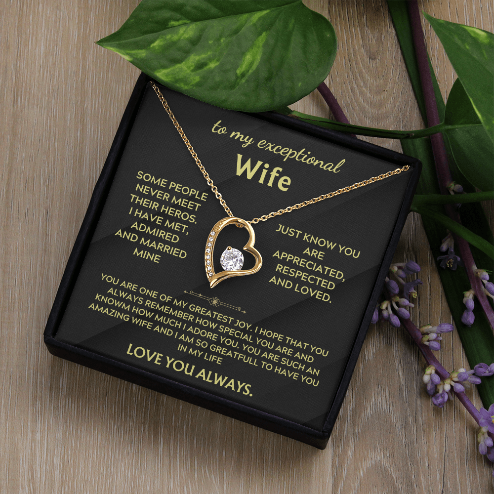 To my Exceptional Wife - Forever Love Necklace