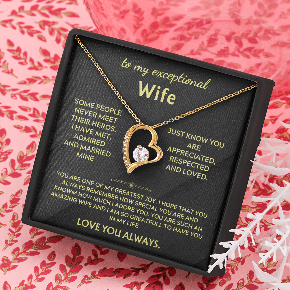 To my Exceptional Wife - Forever Love Necklace