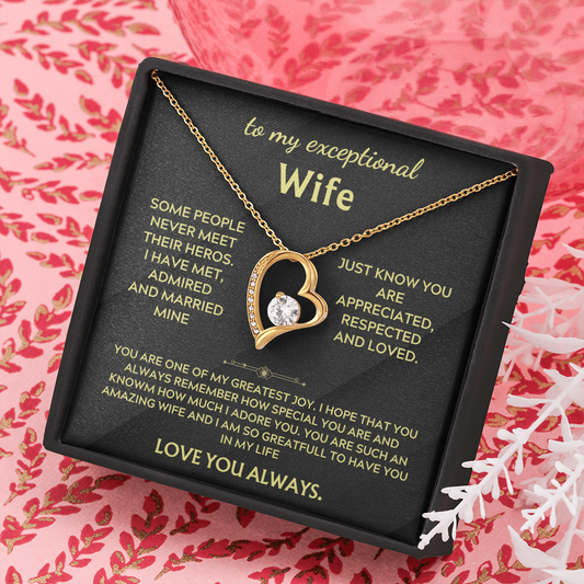 To my Exceptional Wife - Forever Love Necklace