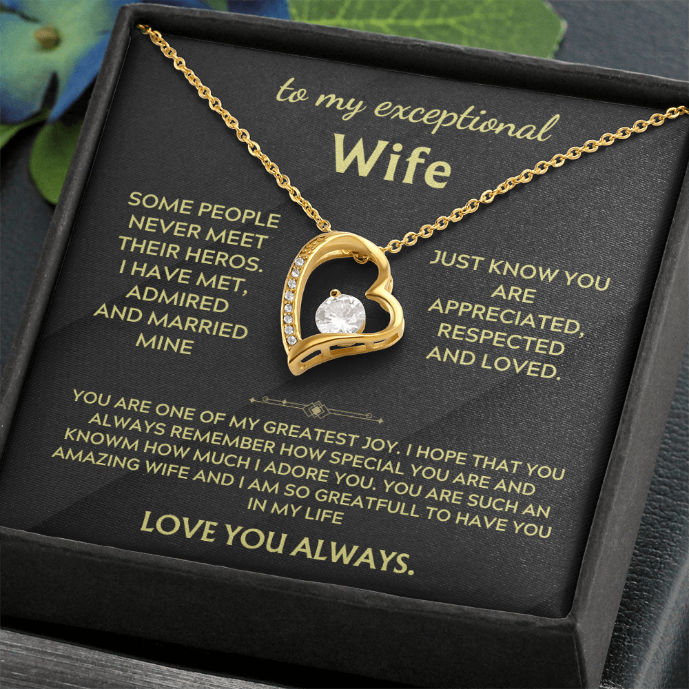 To my Exceptional Wife - Forever Love Necklace