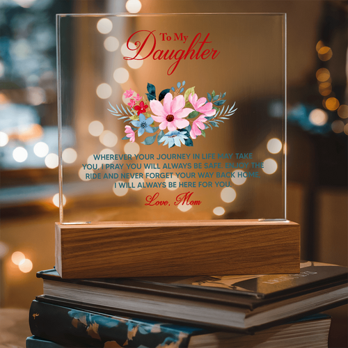 LED acrylic keepsake with floral bouquet, red 'To My Daughter' text, on wood base