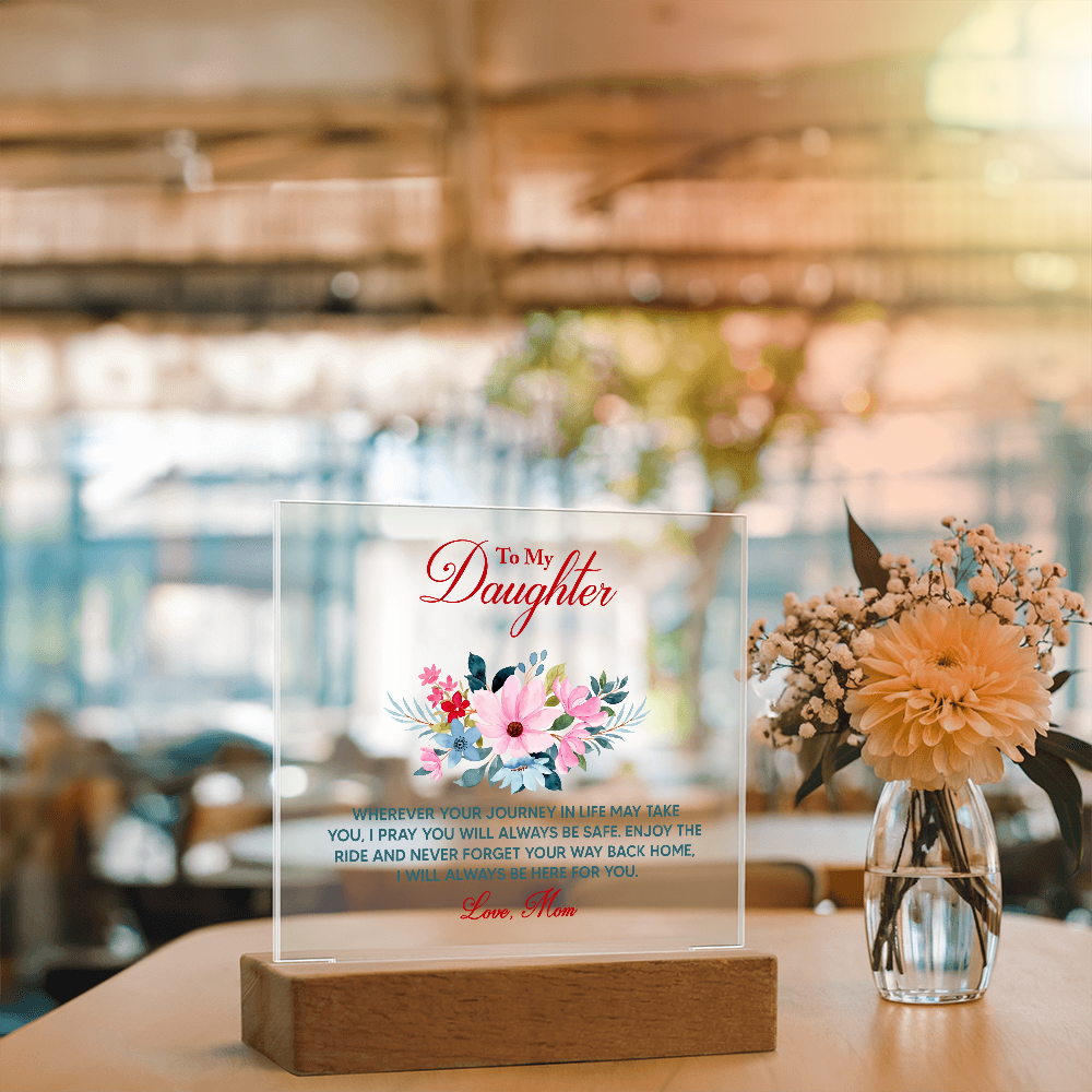 Acrylic keepsake plaque with floral bouquet and red 'To My Daughter' text on wood base